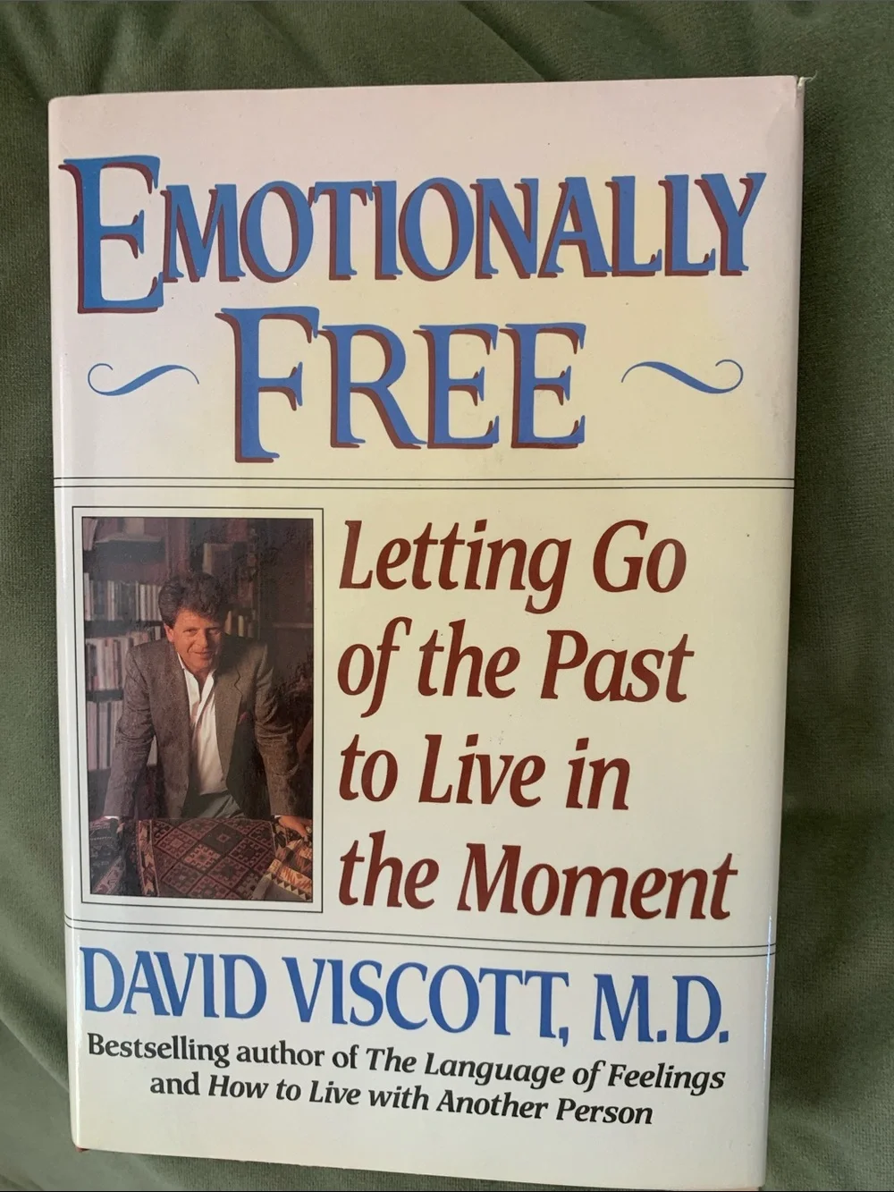 Signed by David Viscott, M.D. - Emotionally Free 1992